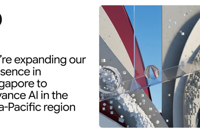 Google DeepMind Opens Singapore Research Lab for Asia-Pacific AI: Unlocking Innovation in 2023